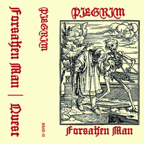 Pilgrim (USA) : Forsaken Man